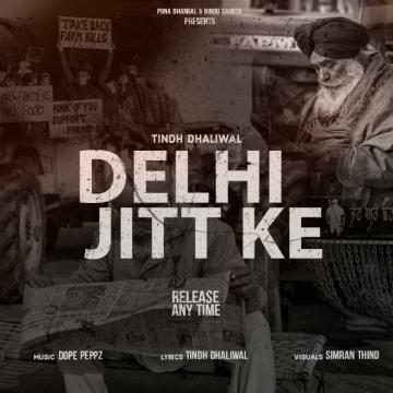download Delhi-Jitt-Ke Tindh Dhaliwal mp3